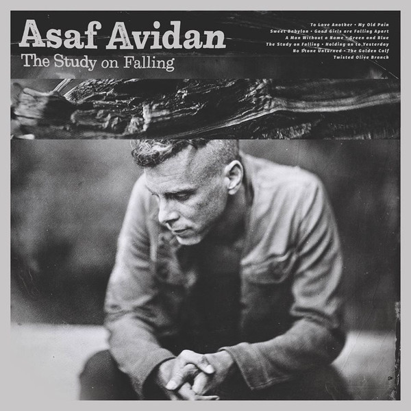 Accords et paroles The Study On Falling Asaf Avidan