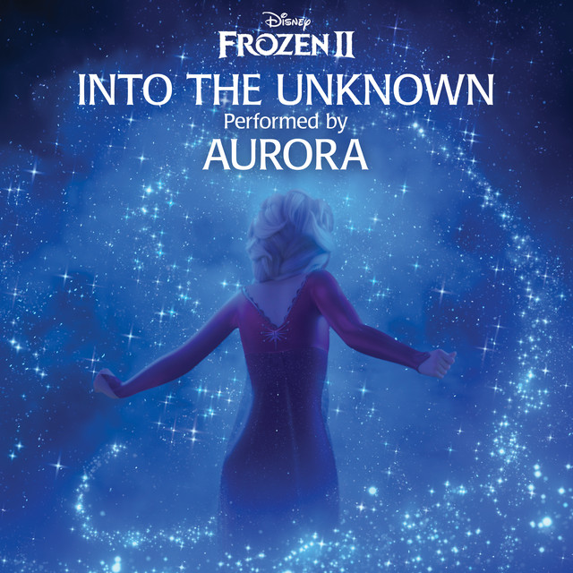 Accords et paroles Into The Unknown Aurora