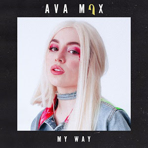 Accords et paroles My Way Ava Max