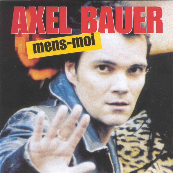 Accords et paroles Mens Moi Axel Bauer