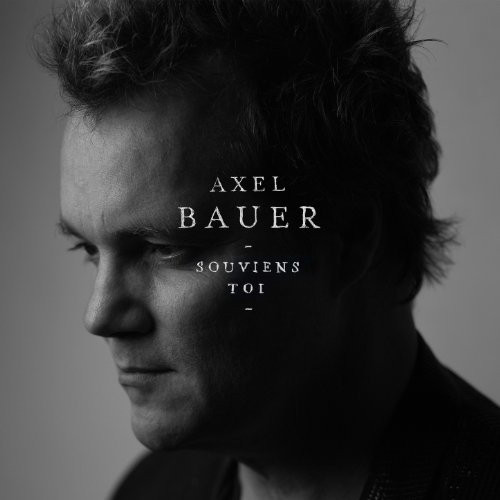 Accords et paroles Souviens-toi Axel Bauer