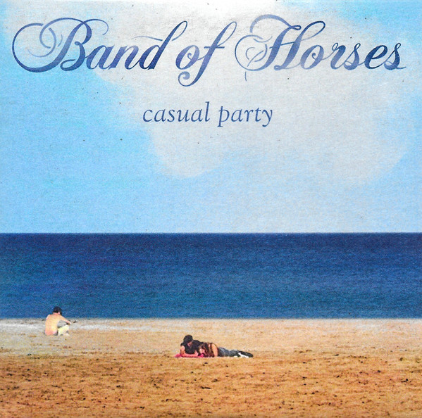 Accords et paroles Casual Party Band Of Horses