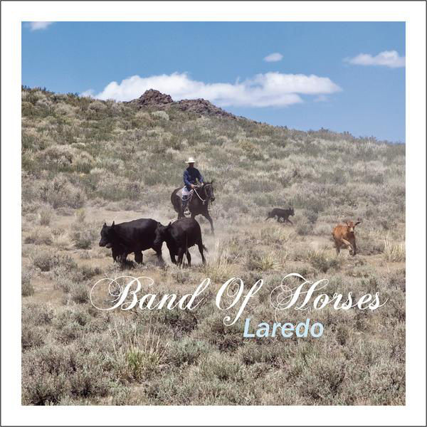 Accords et paroles Laredo Band Of Horses