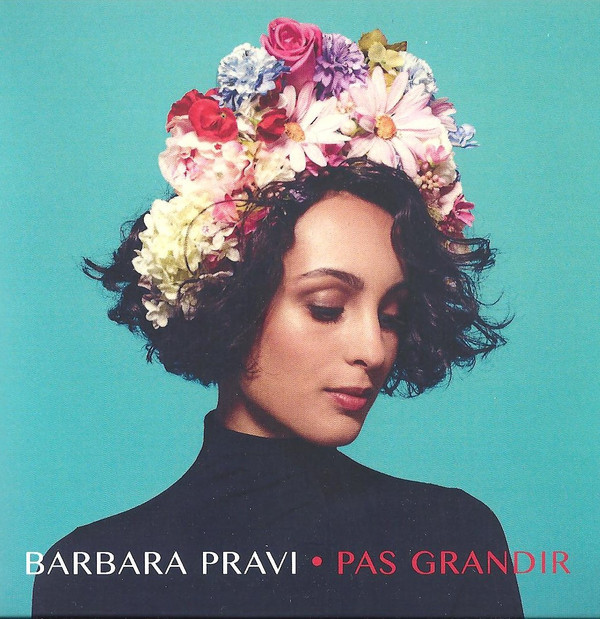 Accords et paroles Pas Grandir Barbara Pravi