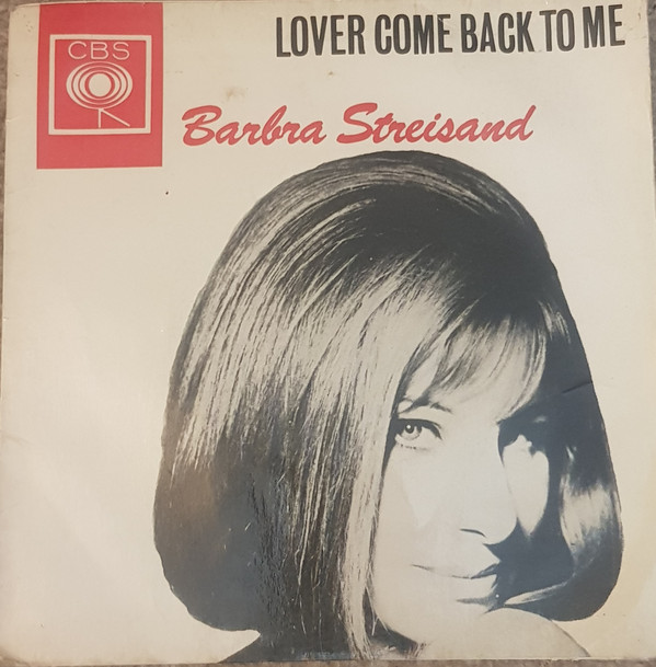 Accords et paroles Lover, Come Back To Me Barbra Streisand
