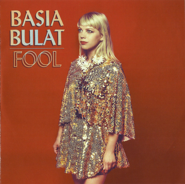 Accords et paroles Fool Basia Bulat