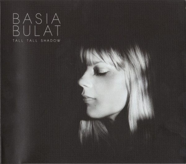 Accords et paroles Tall Tall Shadow Basia Bulat