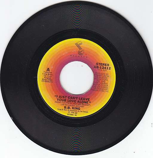 Accords et paroles I Just Can't Leave Your Love Alone B.B. King