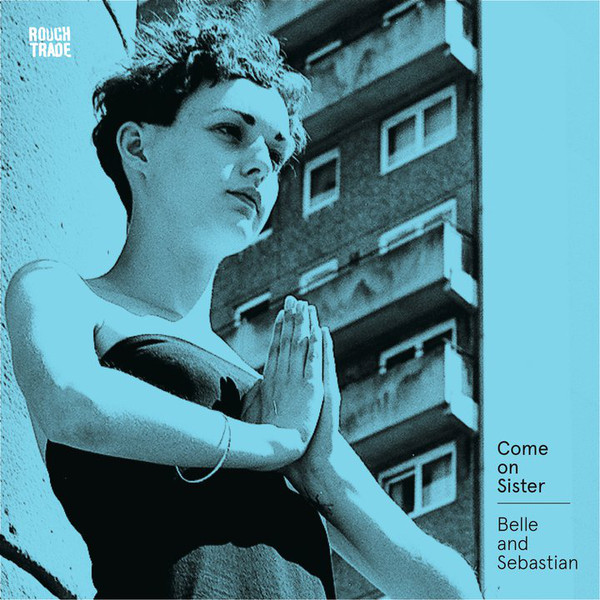 Accords et paroles Come On Sister Belle & Sebastian