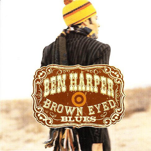 Accords et paroles Brown Eyed Blues Ben Harper