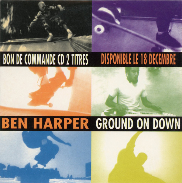 Accords et paroles Ground On Down Ben Harper