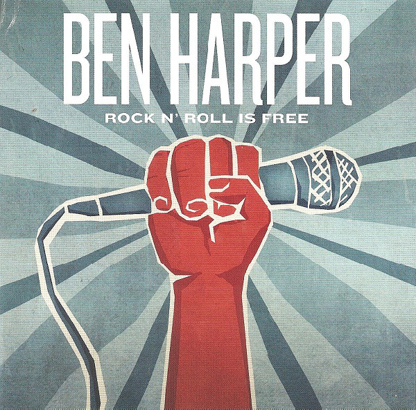 Accords et paroles Rock N' Roll Is Free Ben Harper