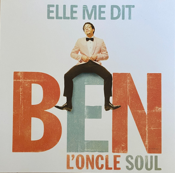 Accords et paroles Elle Me Dit Ben L'Oncle Soul