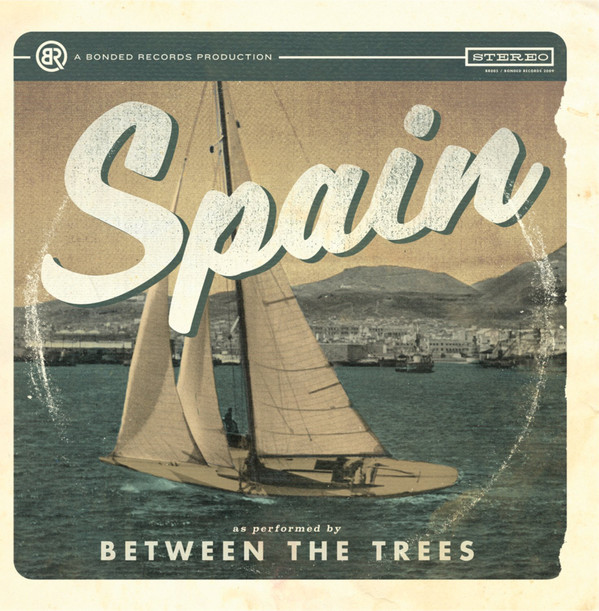 Accords et paroles Spain Between The Trees