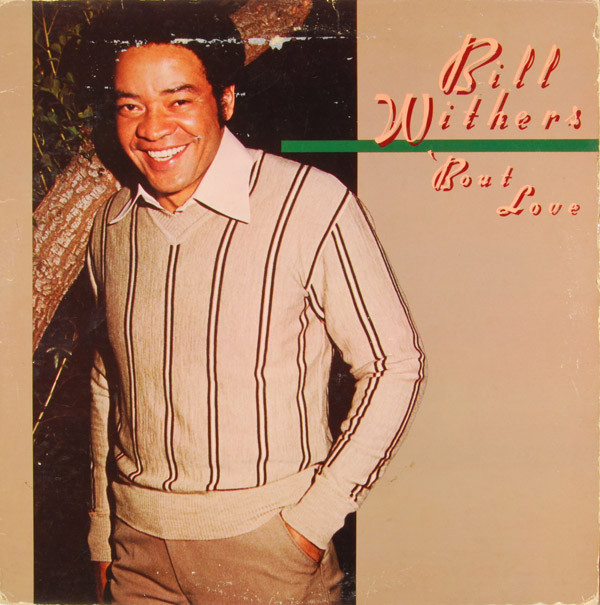 Accords et paroles Love Bill Withers