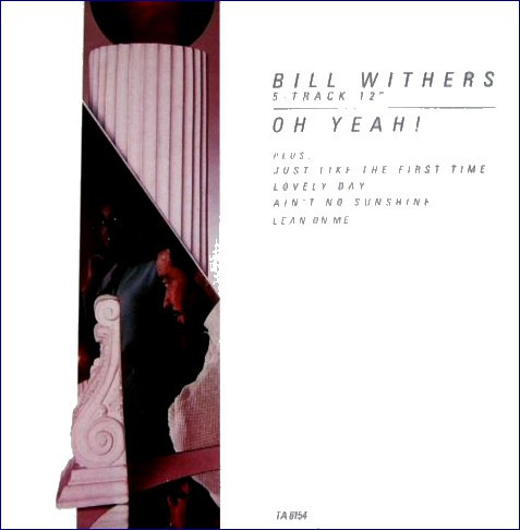 Accords et paroles Oh Yeah Bill Withers