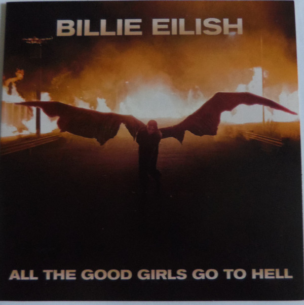 Accords et paroles All The Good Girls Go To Hell Billie Eilish