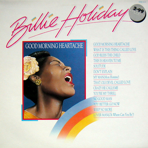 Accords et paroles Good Morning, Heartache Billie Holiday