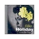 Accords et paroles I Loves You, Porgy Billie Holiday