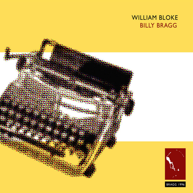 Accords et paroles Everybody Loves You Babe Billy Bragg