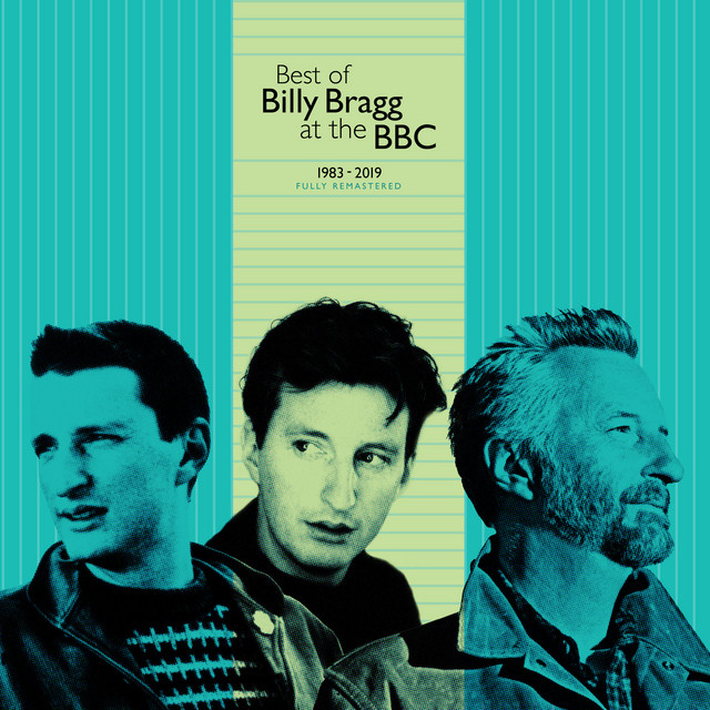 Accords et paroles Like Soldiers Do Billy Bragg