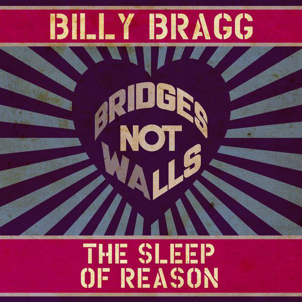 Accords et paroles The Sleep Of Reason Billy Bragg