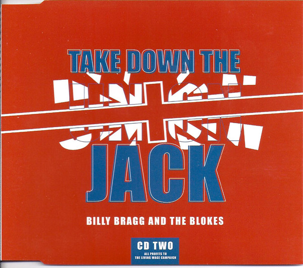 Accords et paroles Take Down The Union Jack Billy Bragg