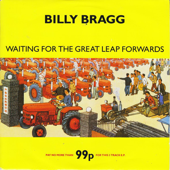 Accords et paroles Waiting For The Great Leap Forwards Billy Bragg