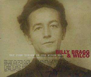 Accords et paroles Way Over Yonder In The Minor Key Billy Bragg