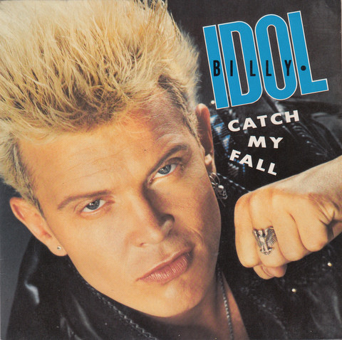 Accords et paroles Catch My Fall Billy Idol