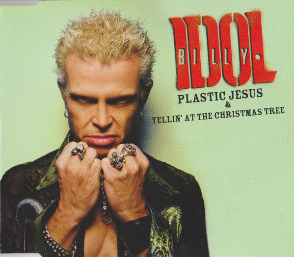 Accords et paroles Plastic Jesus Billy Idol