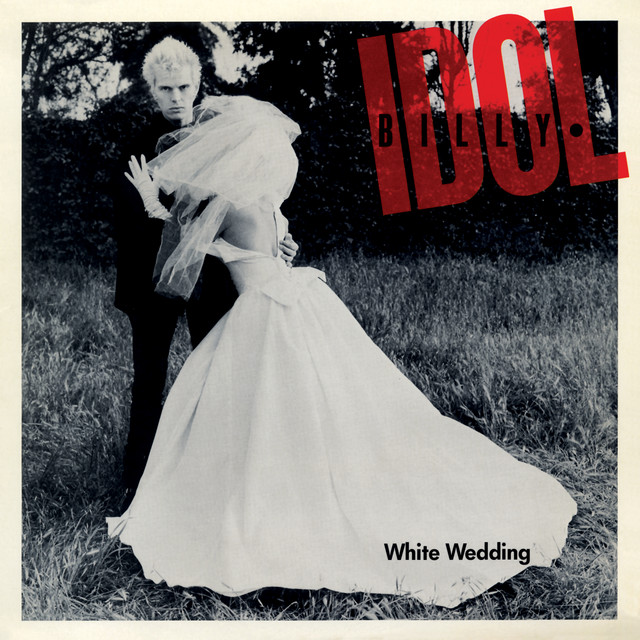 Accords et paroles White Wedding Part 1 Billy Idol