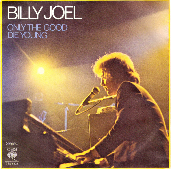 Accords et paroles Only the Good Die Young Billy Joel