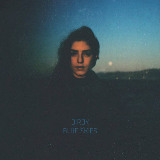 Accords et paroles Blue Skies Birdy