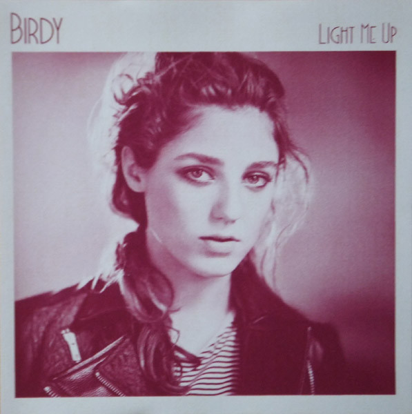 Accords et paroles Light Me Up Birdy