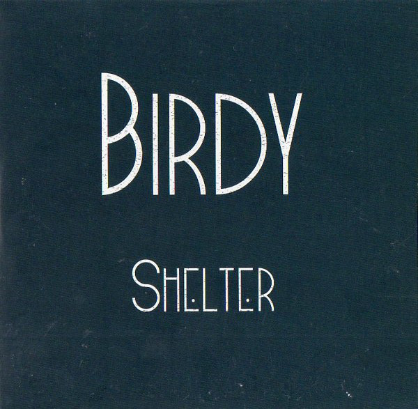Accords et paroles Shelter Birdy