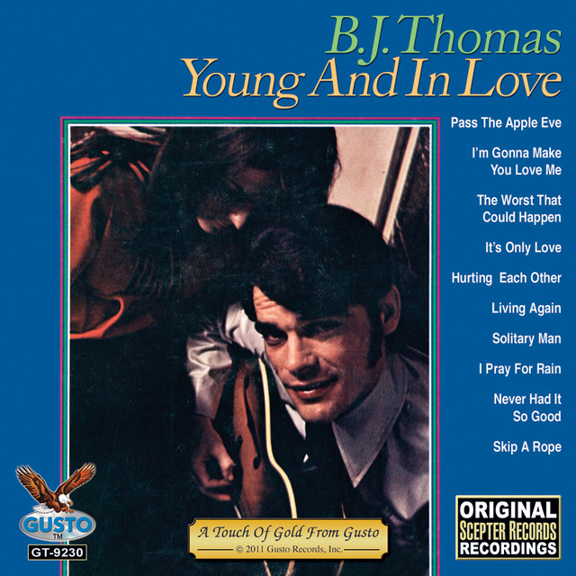 Accords et paroles The Worst That Could Happen B.J. Thomas
