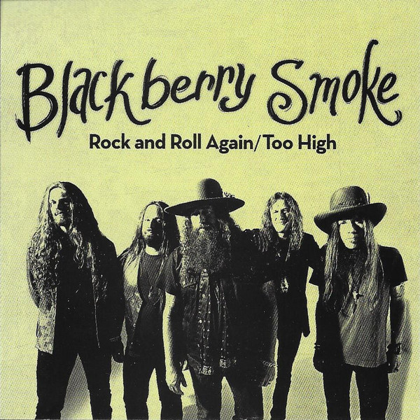 Accords et paroles Rock And Roll Again Blackberry Smoke