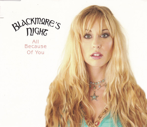 Accords et paroles All Because Of You Blackmore's Night
