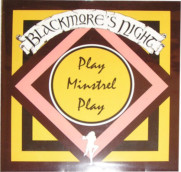 Accords et paroles Play Minstrel Play Blackmore's Night