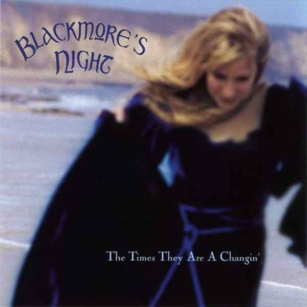 Accords et paroles The Times They Are A-Changin Blackmore's Night