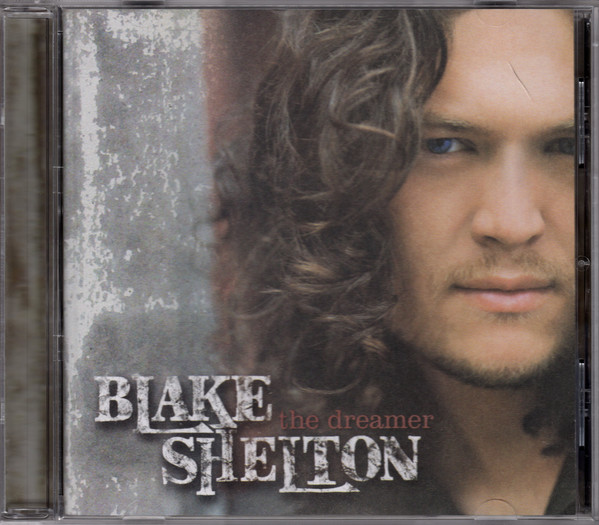 Accords et paroles The Dreamer Blake Shelton