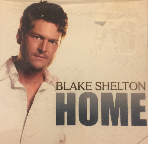 Accords et paroles Home Blake Shelton