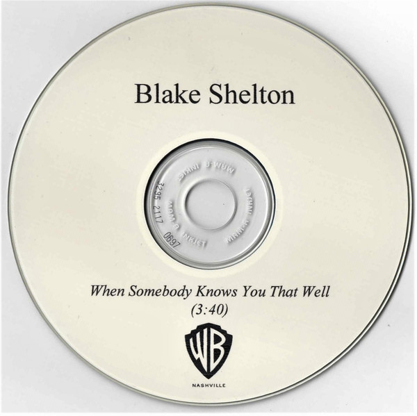 Accords et paroles When Somebody Knows You That Well Blake Shelton
