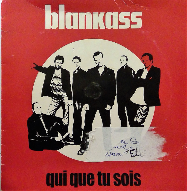 Accords et paroles Qui Que Tu Sois Blankass
