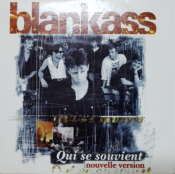 Accords et paroles Qui Se Souvient Blankass