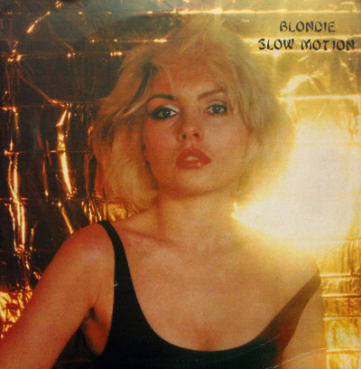 Accords et paroles Slow Motion Blondie