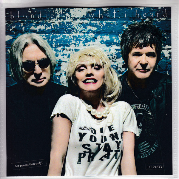 Accords et paroles What I Heard Blondie
