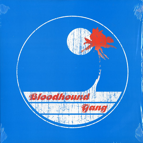 Accords et paroles Screwing You On The Beach At Night Bloodhound Gang