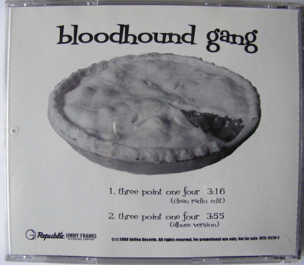 Accords et paroles Three Point One Four Bloodhound Gang